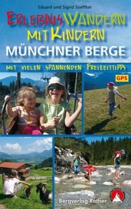 ErlebnisWandern mit Kindern Münchner Berge