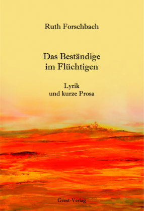 Das Beständige im Flüchtigen