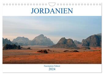 JORDANIEN, Faszination Nahost (Wandkalender 2024 DIN A4 quer), CALVENDO Monatskalender