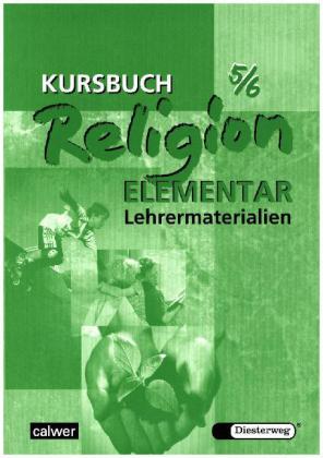 Kursbuch Religion Elementar 5/6
