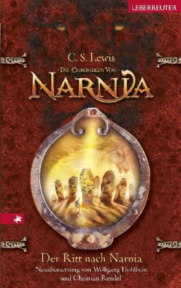 Der Ritt nach Narnia (Die Chroniken von Narnia, Bd. 3)