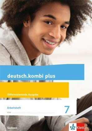 deutsch.kombi plus - 7. Klasse, Arbeitsheft mit Lösungen