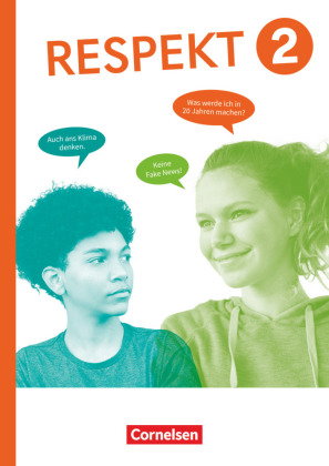 Respekt - Lehrwerk für Ethik, Werte und Normen, Praktische Philosophie und LER - Allgemeine Ausgabe