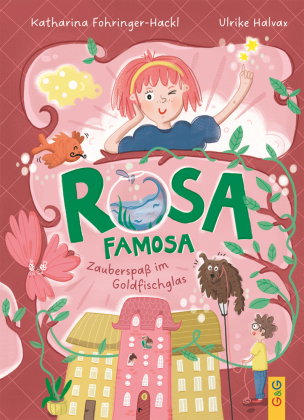 Rosa Famosa - Zauberspaß im Goldfischglas