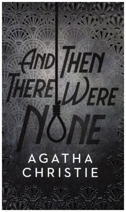 And Then There Were None