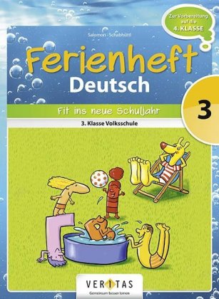 Deutsch Ferienhefte - 3. Klasse - Volksschule