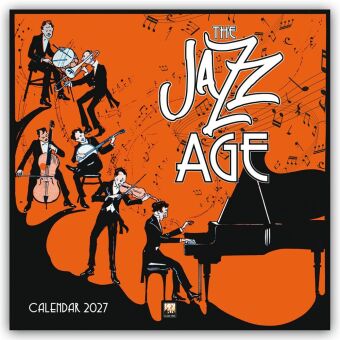 The Jazz Age - Das Zeitalter des Jazz 2027 - Original Flame Tree Publishing-Kalender [Kalender]