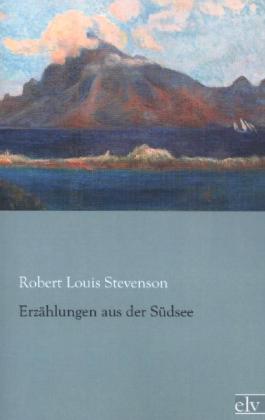 Erzählungen aus der Südsee