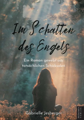 Im Schatten des Engels