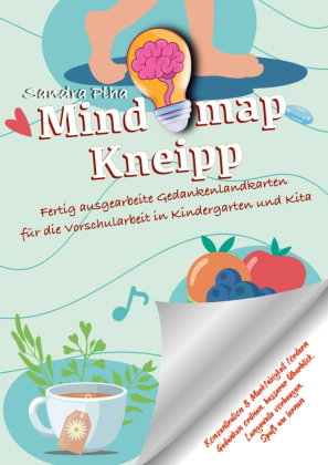 KitaFix-Mindmap Kneipp (Fertig ausgearbeitete Gedankenlandkarten für die Vorschularbeit in Kinderga