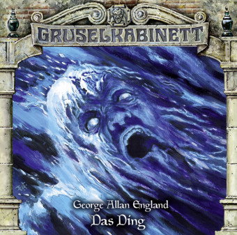 Gruselkabinett - Das Ding, 1 Audio-CD