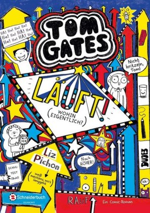 Tom Gates - Läuft! (Wohin eigentlich?)
