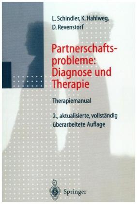 Partnerschaftsprobleme: Diagnose und Therapie