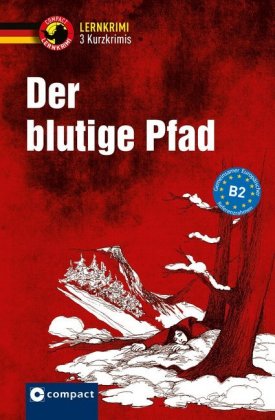 Der blutige Pfad