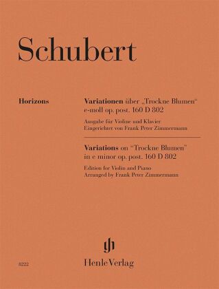 Franz Schubert - Variationen über "Trockne Blumen" e-moll op. post. 160 D 802