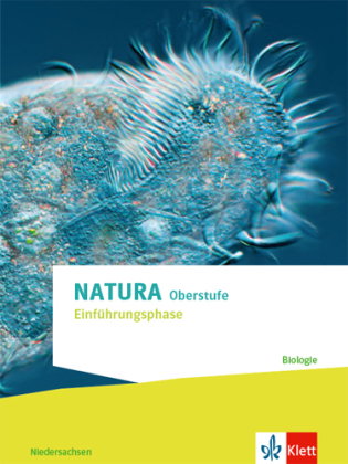 Natura Biologie Einführungsphase. Ausgabe Niedersachsen
