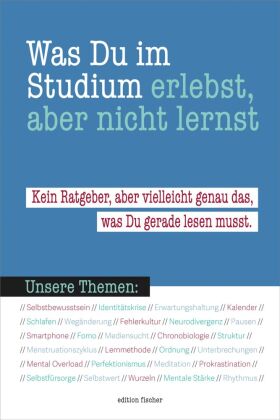 Was du im Studium erlebst, aber nicht lernst