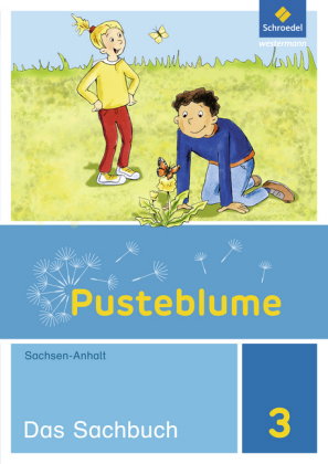Pusteblume. Sachunterricht - Ausgabe 2017 für Sachsen-Anhalt