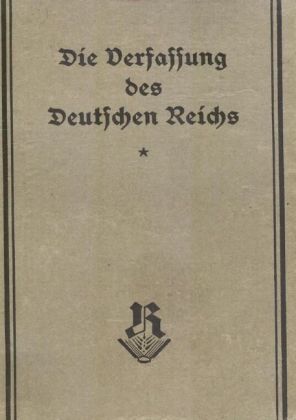Die Weimarer Verfassung (Originalausgabe 1919)