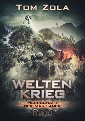 Weltenkrieg - Herrschaft der Marsianer