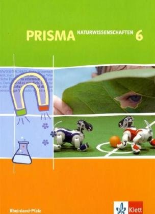 PRISMA Naturwissenschaften 6. Ausgabe Rheinland-Pfalz