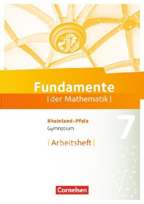 Fundamente der Mathematik - Rheinland-Pfalz - 7. Schuljahr