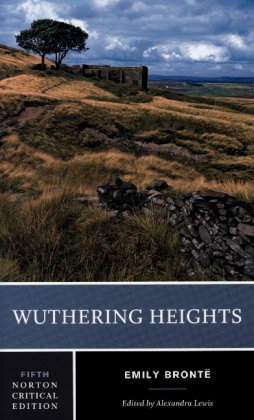 Wuthering Heights - A Norton Critical Edition