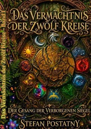 Das Vermächtnis der Zwölf Kreise