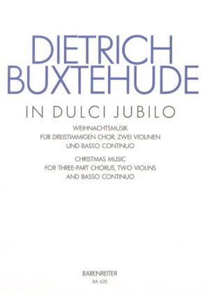 In dulci jubilo BuxWV 60, Chorpartitur
