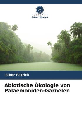 Abiotische Ökologie von Palaemoniden-Garnelen