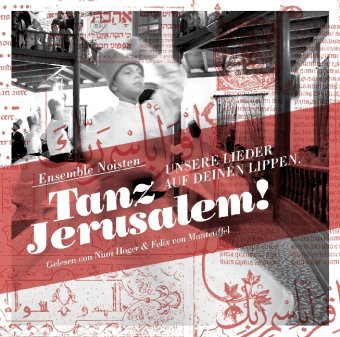 Tanz Jerusalem!, 1 Audio-CD