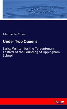 Under Two Queens