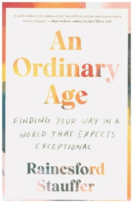 An Ordinary Age