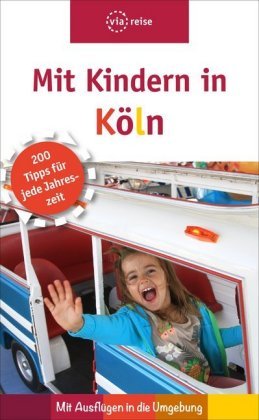 Mit Kindern in Köln