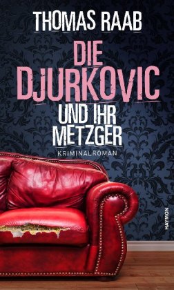 Die Djurkovic und ihr Metzger