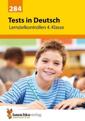 Übungsheft mit Tests in Deutsch 4. Klasse