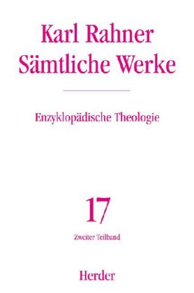 Karl Rahner Sämtliche Werke. Tl.2