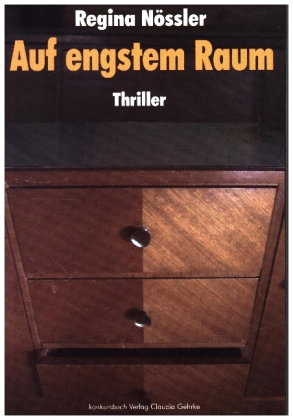 Auf engstem Raum Thriller