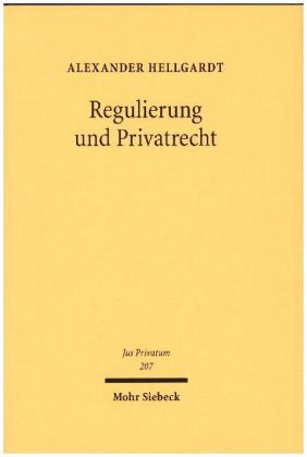 Regulierung und Privatrecht