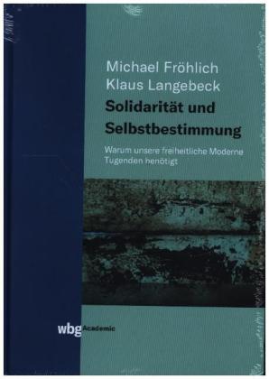 Solidarität und Selbstbestimmung