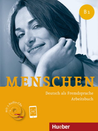 Menschen - Deutsch als Fremdsprache. Menschen B1. Arbeitsbuch, m. 2 Audio-CDs.