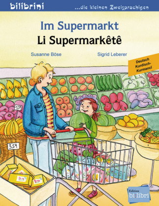 Im Supermarkt (Deutsch-Kurdisch/Kurmancî)