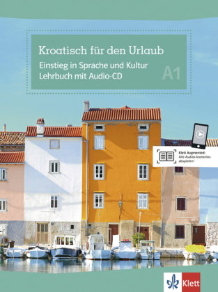 Kroatisch für den Urlaub A1