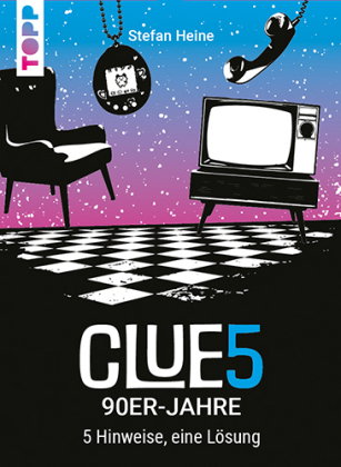 CLUE5 #90er-Jahre. 5 Hinweise, nur eine Lösung. Das Trend-Quiz für deine Tasche