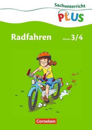 Sachunterricht plus - Grundschule - Radfahren - 3./4. Schuljahr