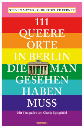 111 queere Orte in Berlin, die man gesehen haben muss