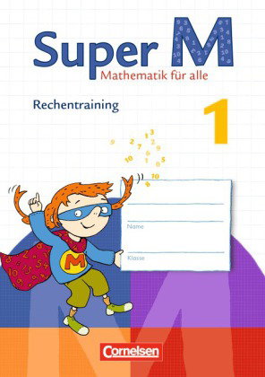 Super M - Mathematik für alle - Zu allen Ausgaben - 1. Schuljahr