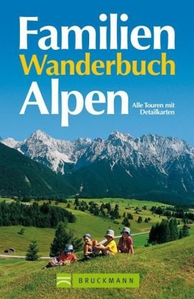Familien Wanderbuch Alpen