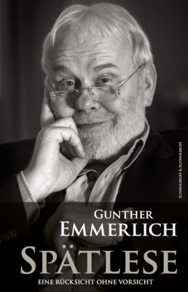 SPÄTLESE (Teil 3 der Autobiografie)