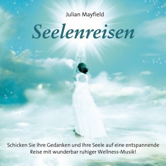 Seelenreisen, 1 Audio-CD